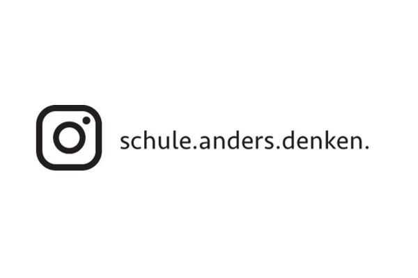 Instagramadresse: schule.anders.denken.