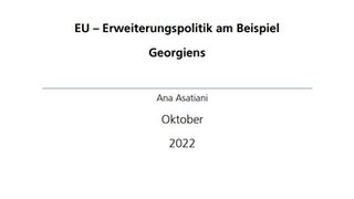 EU-Erweiterungspolitik am Beispiel Georgiens