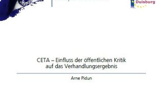 CETA – Einfluss der öffentlichen Kritik auf das Verhandlungsergebnis