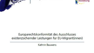 Europarechtskonformität des Ausschlusses existenzsichernder Leistungen für EU-Migrant(innen)