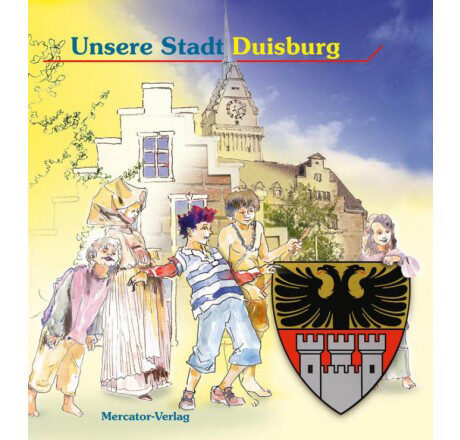 Buch "Unsere Stadt Duisburg"