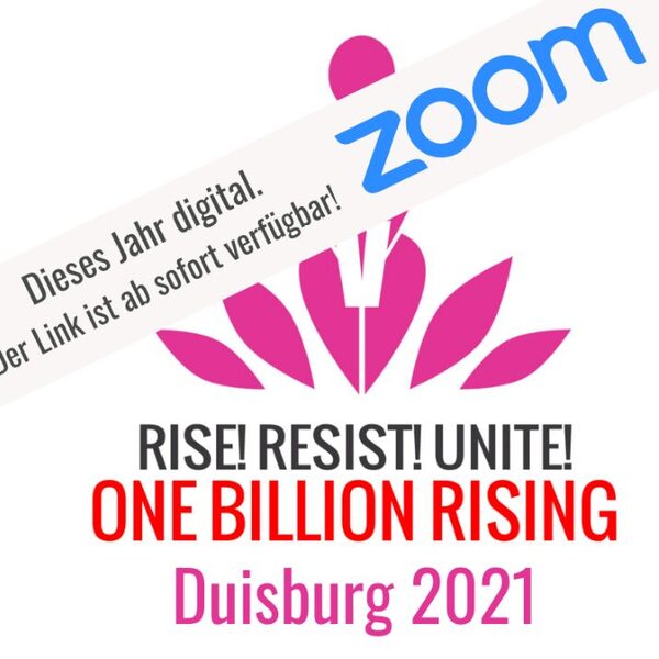 Rise!Resist!Unite! One Billion Rising Duisburg 2021