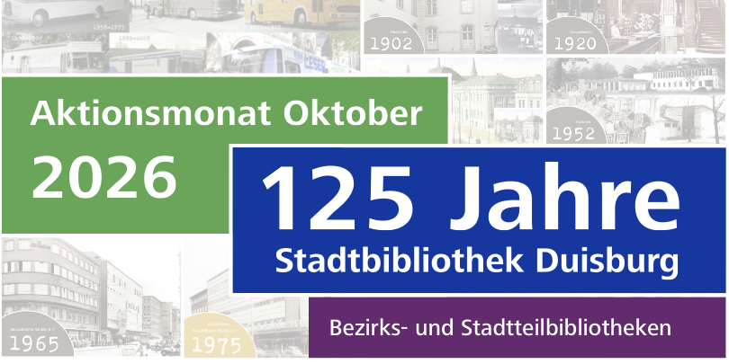 Oktober 2026 – 125 Jahre Stadtbibliothek, Aktionsmonat
