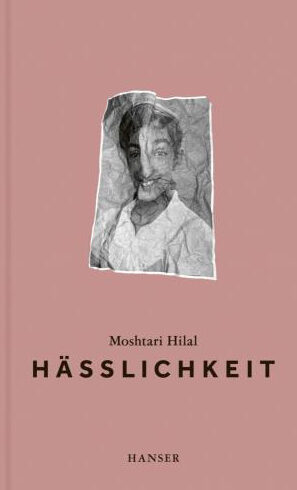 Cover_Hilal_Hässlichkeit