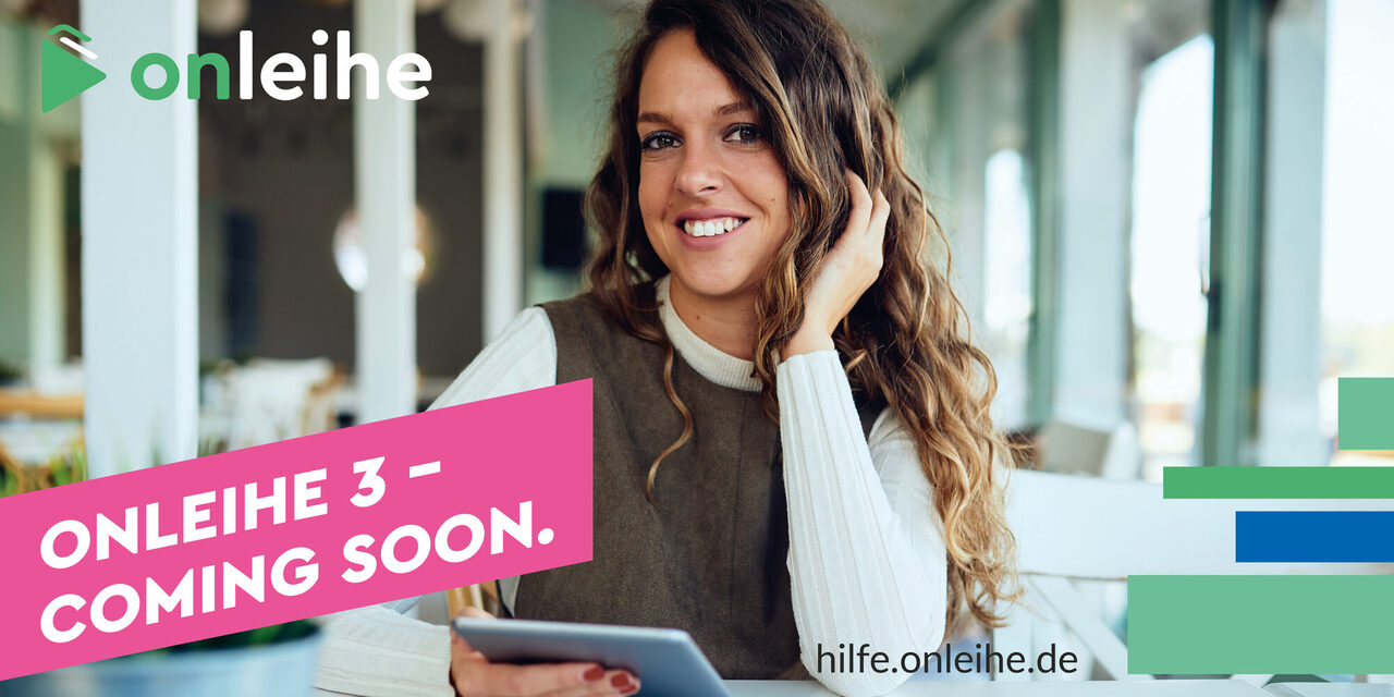 Onleihe 3.0 Coming soon