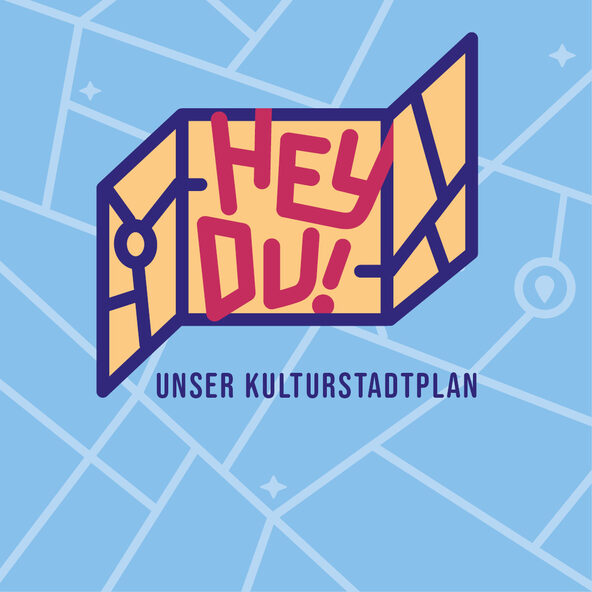 HEY DU! Unser Kulturstadtplan